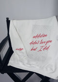 ADDICTION DIDN'T LOVE YOU BUT I DID HOODIE
