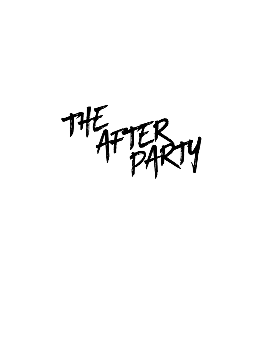 THE AFTER PARTY