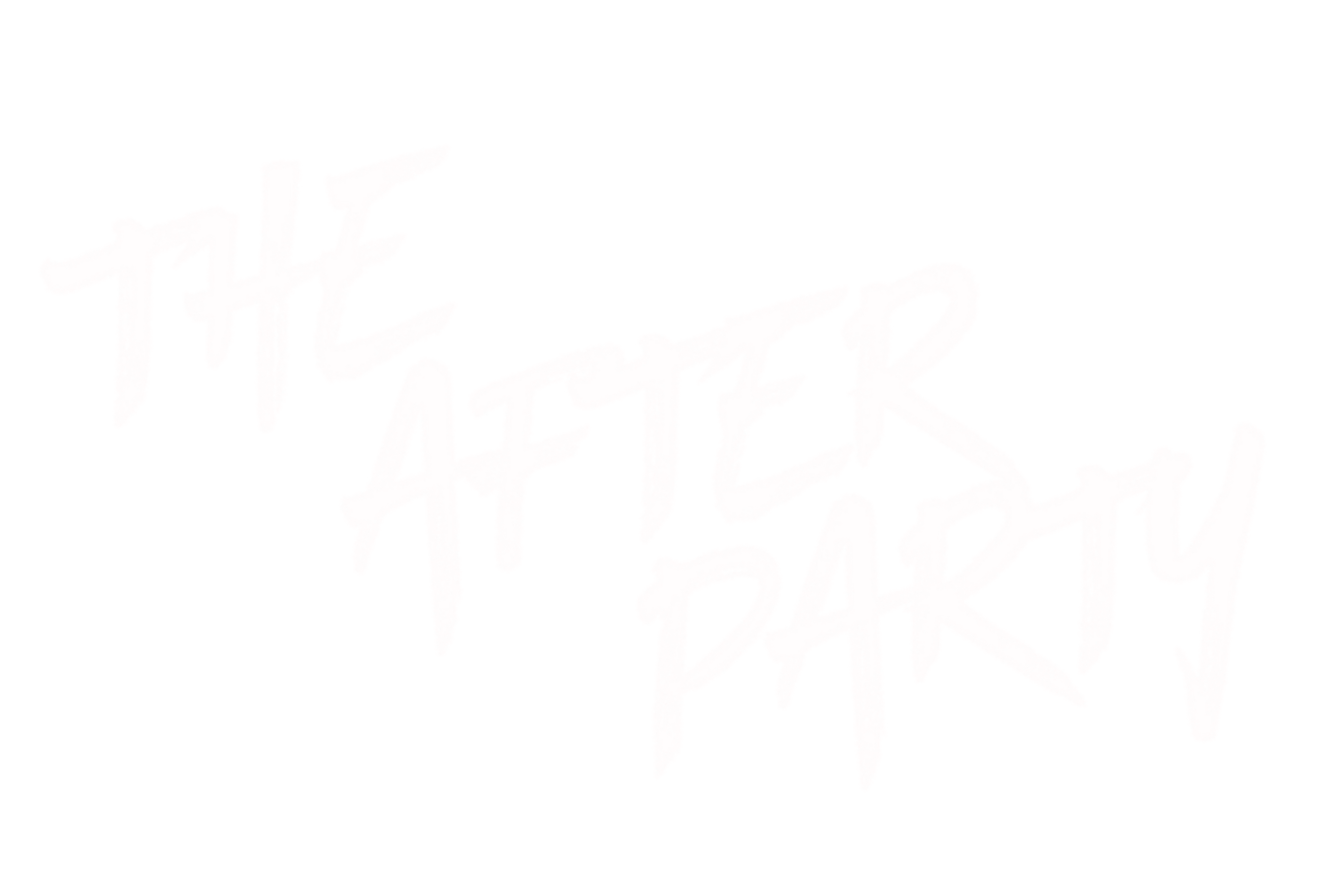THE AFTER PARTY